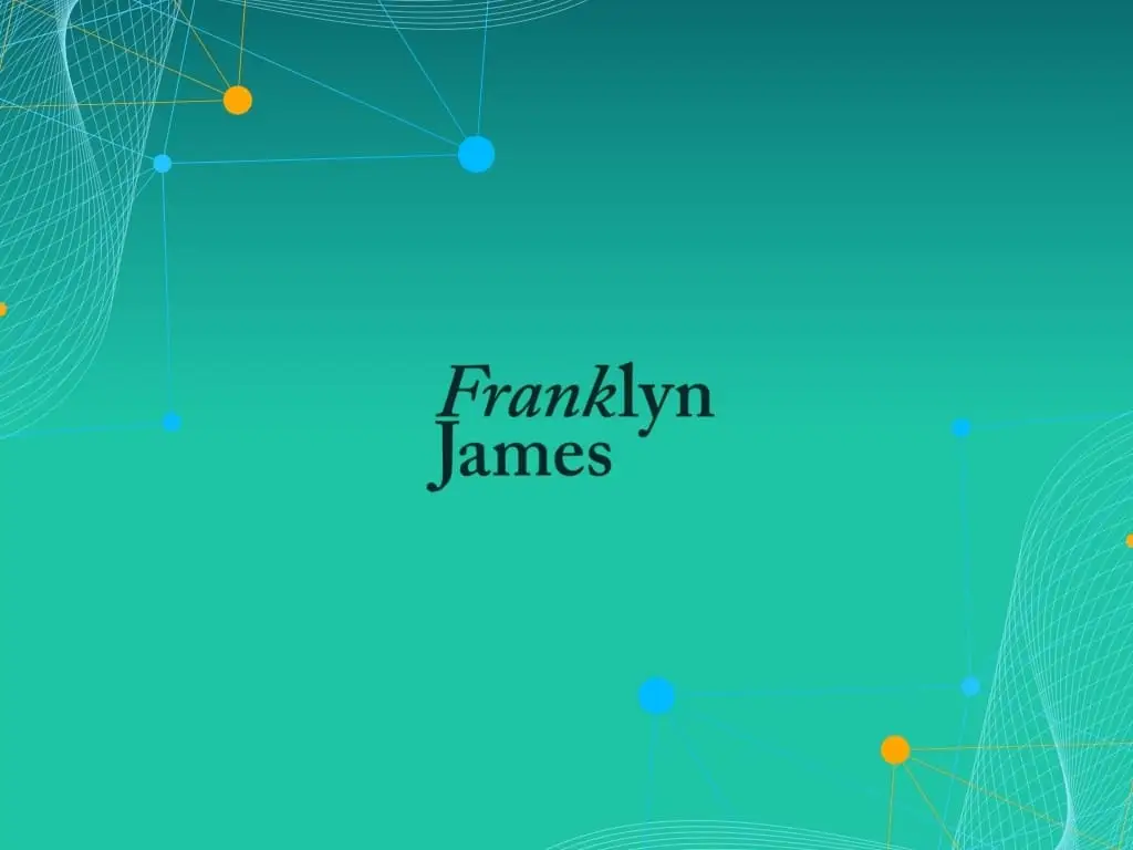 Franklyn James wordmark logo centred on a teal gradient background decorated with orange and blue connected node graphics.