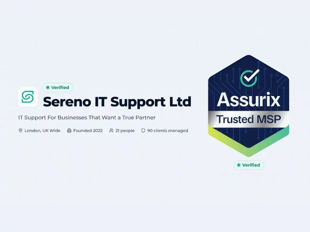 Assurix Trusted MSP 'Verified' badge beside Sereno IT Support Ltd's directory profile card showing London, founded 2022, 21 people and 90 clients managed.
